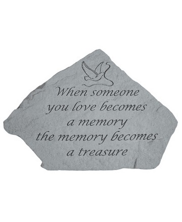 When someone you love becomes a memory the memory becomes a treasure. Dimensions: 11 inch x 8 inch 